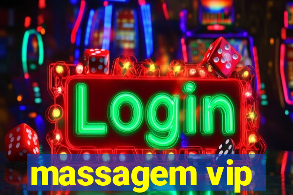 massagem vip